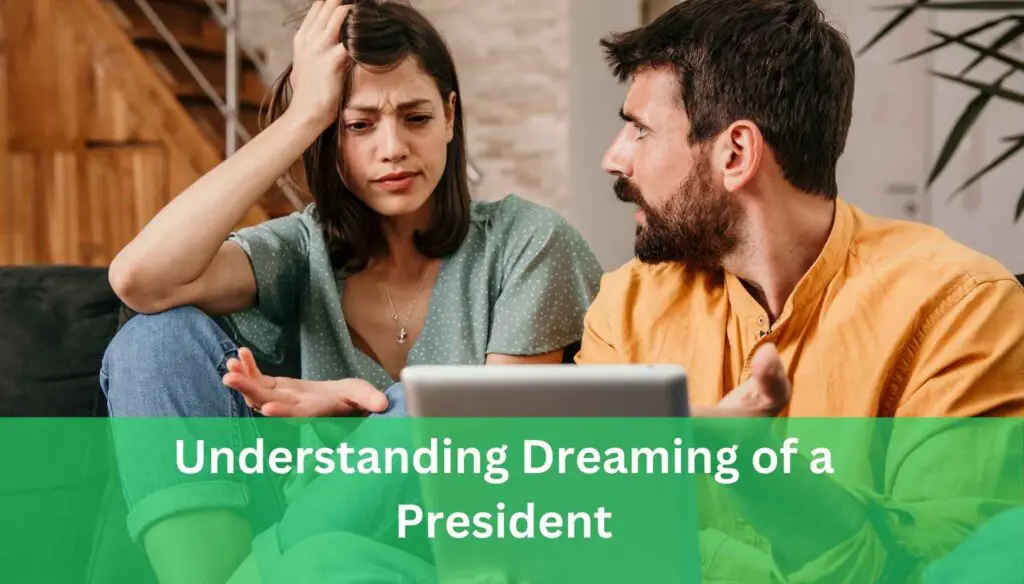 meaning of dreaming talking to the president