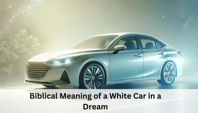Biblical Meaning of a White Car in a Dream